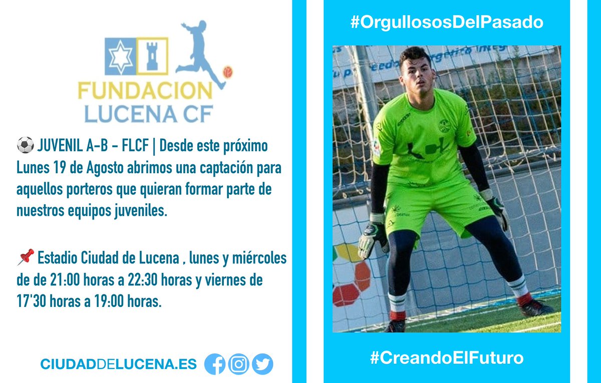 FundacionLCF's tweet photo. ⚽️ JUVENIL A-B - FLCF | Desde este próximo Lunes 19 de Agosto abrimos una captación para aquellos porteros que quieran formar parte de nuestros equipos juveniles.

📌 Estadio Ciudad de Lucena , lunes y miércoles de de 21:00 horas a 22:30 horas y viernes de 17'30 a 19:00 horas. https://t.co/pZANb0RccF