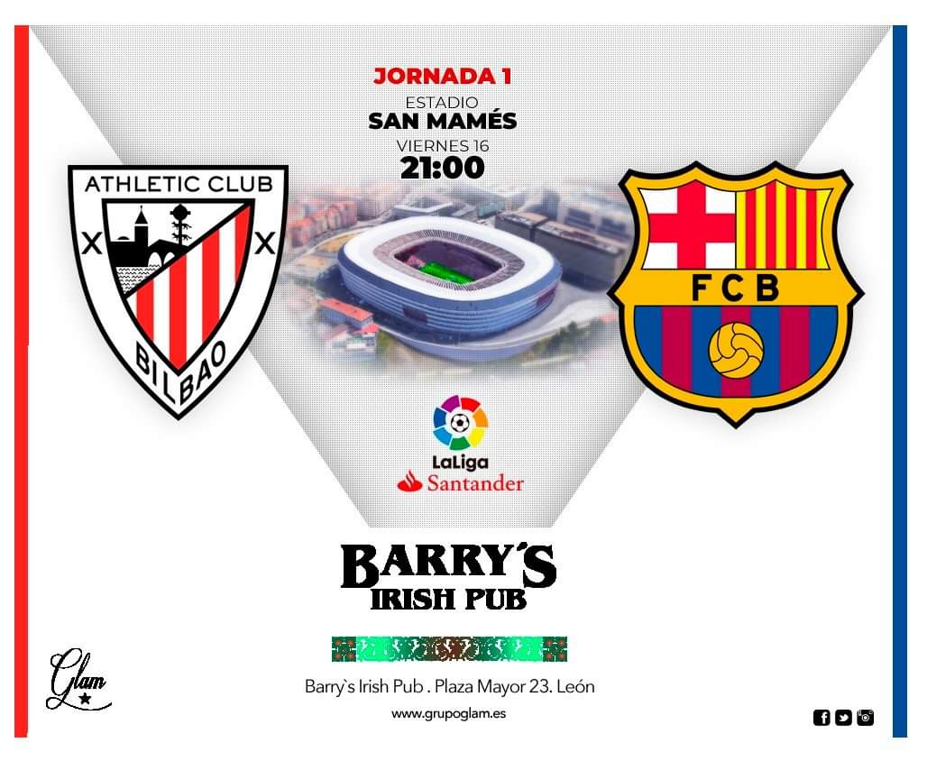 BarrysLeon's tweet photo. El Athletic-Barça levanta el telón de Liga 2019-2020 hoy en Barrys..!!
🔥 MATCHDAY! 🔥
🏟 San Mamés
⚽ Athletic v FC Barcelona
⏰ 21:00h.
#leonesp #barriohumedo #tardeo #terraceo #grupoglamleon #summer #laliga  #futbol #plazaMayordeleon https://t.co/SvwcO0caJ4