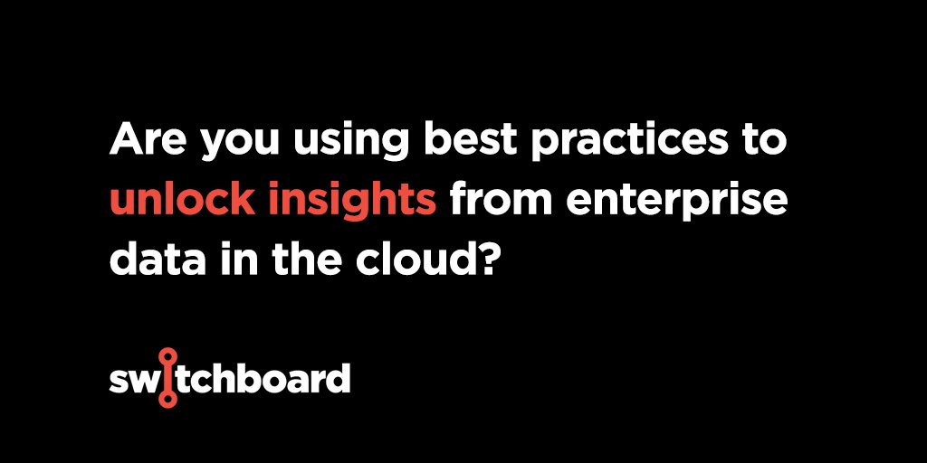 switchboardsoft's tweet photo. Are you using best practices to unlock insights from enterprise data in the cloud? #foundationaldata #bedatastrong https://t.co/iBlNXoRAe2 https://t.co/NvTu767Sy2