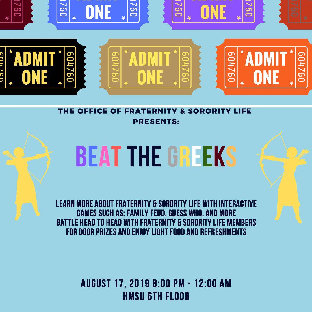 Learn more about Fraternities and Sororities, win door prizes and grab a snack!

Saturday, August 17, 8pm-12am
HMSU 6th floor