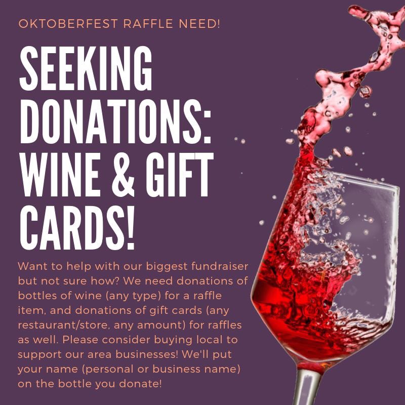 🗣Oktoberfest donations wanted!
If you would like to help with our biggest fundraiser, we need donations of bottles of wine (any type) for a raffle item, &amp; gift cards (any restaurant/store, any amount) for raffles. Please consider buying local! DM for details if you want to help!