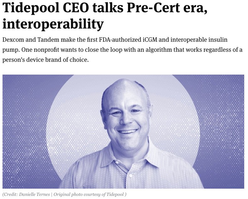 Tidepool_org's tweet photo. Our fearless leader, @howardlook, spoke with @MedTechDive about #TidepoolLoop, #FDAPrecert, and more. Give it a read! https://t.co/sxkBpYWrZO https://t.co/xpVGKS5R21