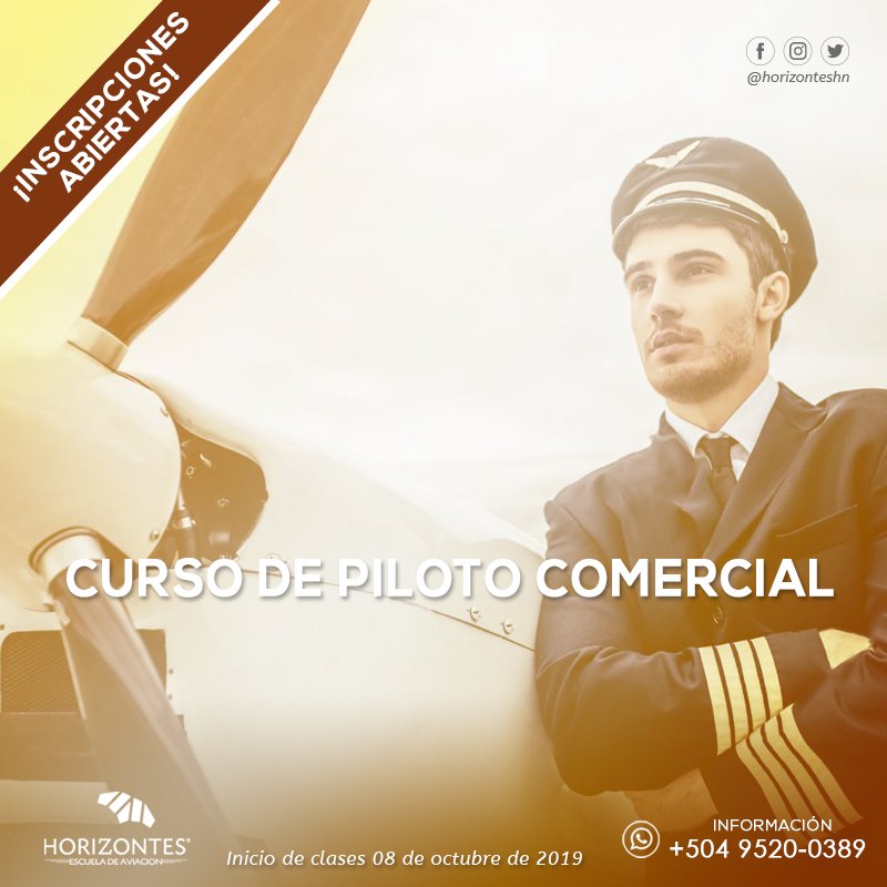 Horizonteshn's tweet photo. ✈️CURSO DE PILOTO COMERCIAL

📝Inscripciones Abiertas para San Pedro Sula y Tegucigalpa
🗓Inicio de Clases 08 de octubre de 2019

📌Info: https://t.co/8u8G4LsTKa

🌐Ingrese a: https://t.co/dW0vTa1Abq https://t.co/GU0oLLPY0D
