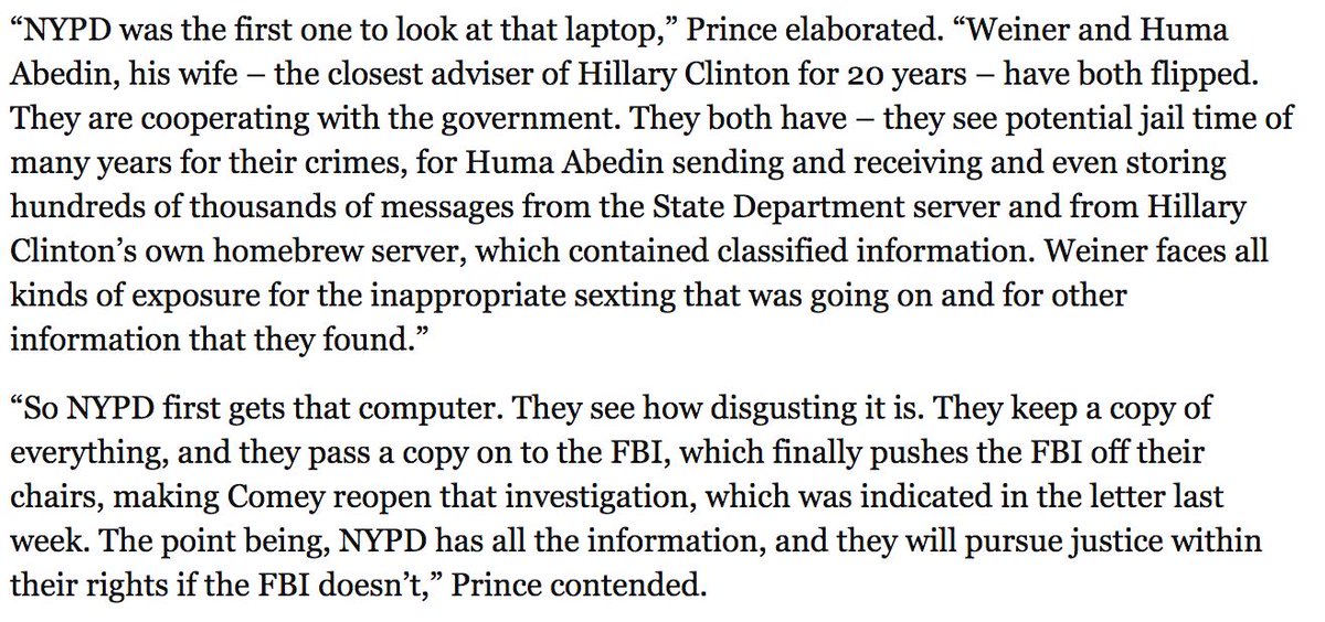 If Weiner had stored files on powerful people to ensure that they would protect him from justice, what else did the NYPD find?Let's see what military mercenary contractor "Blackwater" CEO (and secretary of education Betsy Devos' brother in law) Erik Prince has to say about it