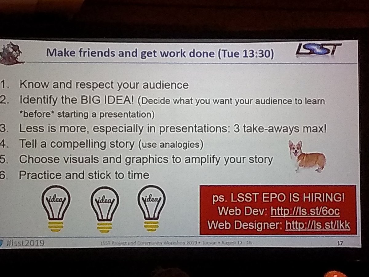 astroImmie's tweet photo. How to give a clearly communicated talk from @astropixie. Use effective analogies, and judicious use of take aways. Perfect example from Margaux Lopez's talk last year "How many corgi's fit in @LSST cam, and other pressing questions" Esp useful for public talks! #lsst2019 https://t.co/3pz37sHyRN