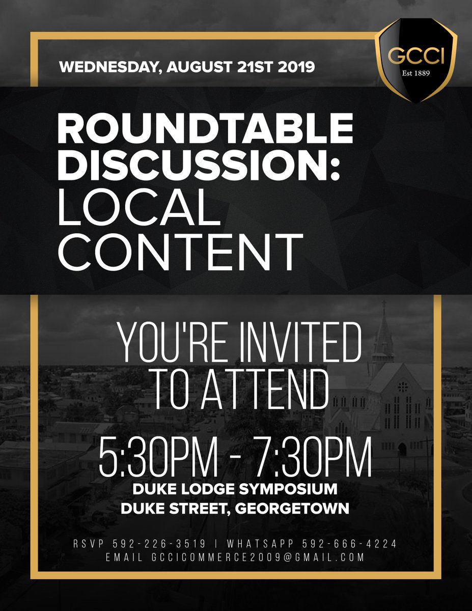 GtChamber's tweet photo. Georgetown Chamber of Commerce &amp; Industry Round Table Discussion: Guyana’s Draft Local Content Policy https://t.co/pLYLzykACA