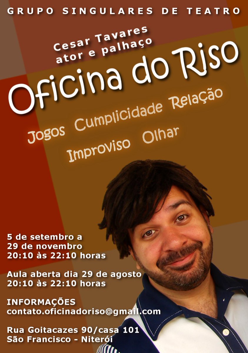 CaesarTavares's tweet photo. Oficina do Riso

No “Grupo Singulares de Teatro”
São Francisco – Niterói

Inicio: dia 05 de setembro a 29 de novembro
Horário: Quintas 20:10 às 22:10 hs

Aula Aberta
dia 29 de agosto 
20:10 às 22:10 hs

Informações: contato.oficinadoriso@gmail.com
Tel: (21) 98342-7979 (Cesar) https://t.co/zftE81xVsD