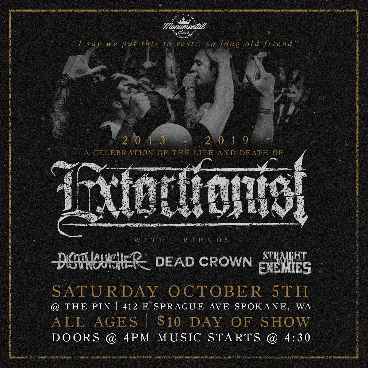 The Final Performance
I say we put this to rest.

Thank you <a href="/Distinguisher_/">Distinguisher</a> <a href="/DeadCrownBand/">DEAD FUCKING CROWN</a>  and <a href="/STOEpage/">Straighttoourenemies</a> for sending this off with us.

Event page here:
facebook.com/events/9710408…