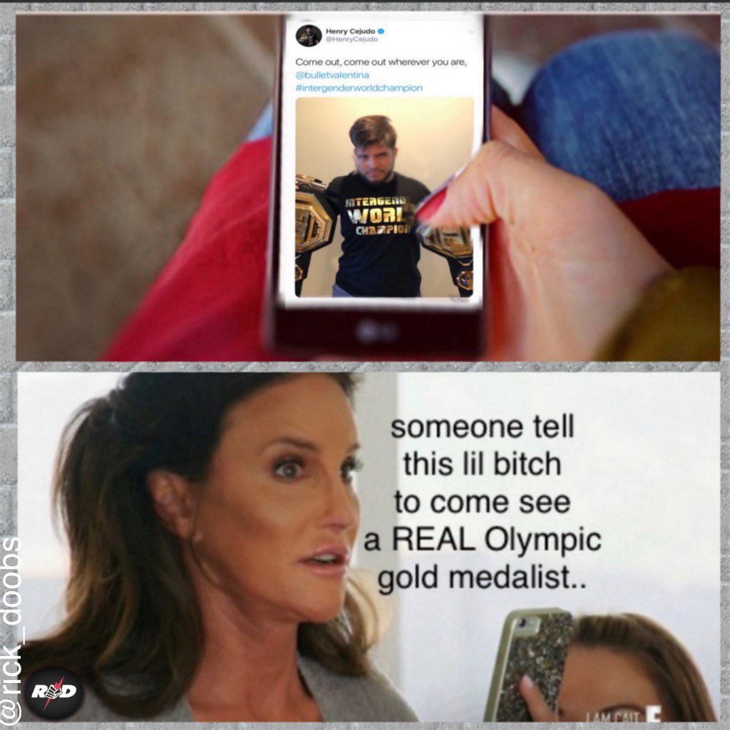rick_doobs's tweet photo. Looks like Henry Cejudo is in trouble now. 

#intergender #caitlyn #tripleCringe https://t.co/SRhmzQfHGv