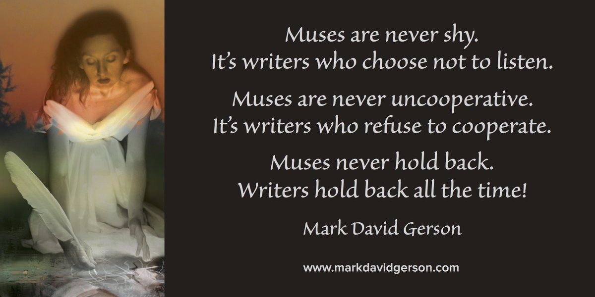 Carla69Senora's tweet photo. "Muses are never shy, never hold back" - Mark David Gerson writing writers writersproblems
#amwriting #writingcommunity https://t.co/gkLbJxm8f9