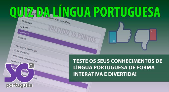 Quiz da língua portuguesa - Só Português