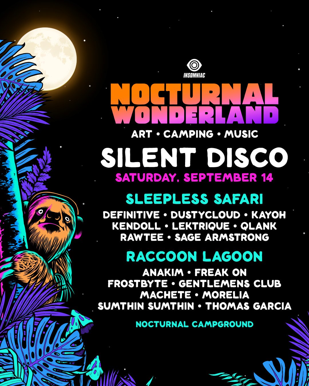 Nocturnal Wonderland 2019 Silent Disco Lineup