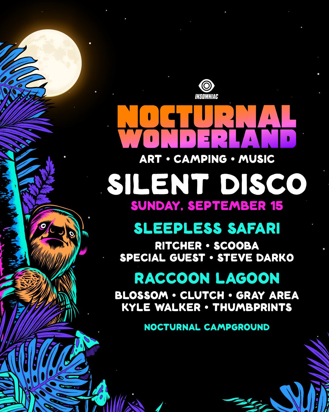Nocturnal Wonderland 2019 Silent Disco Lineup