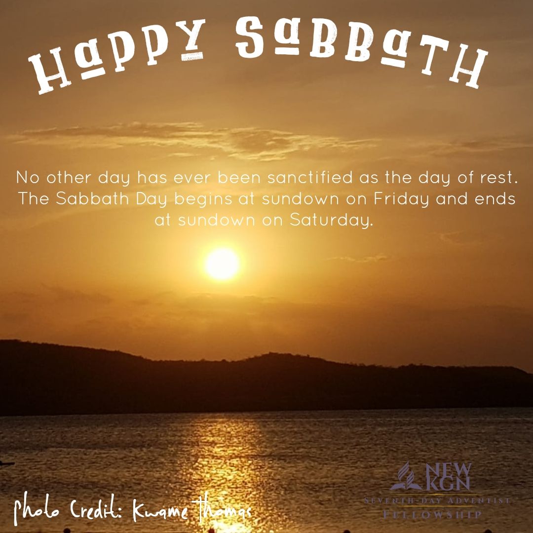 newkingstonsda's tweet photo. No other day has ever been sanctified as the day of rest. TheΒ SabbathΒ Day begins at sundown on Friday and ends at sundown onΒ Saturday.Β
#happysabbath #dayofrest #sabbathsomething #NKSDAF https://t.co/8WzJtd6Lg6