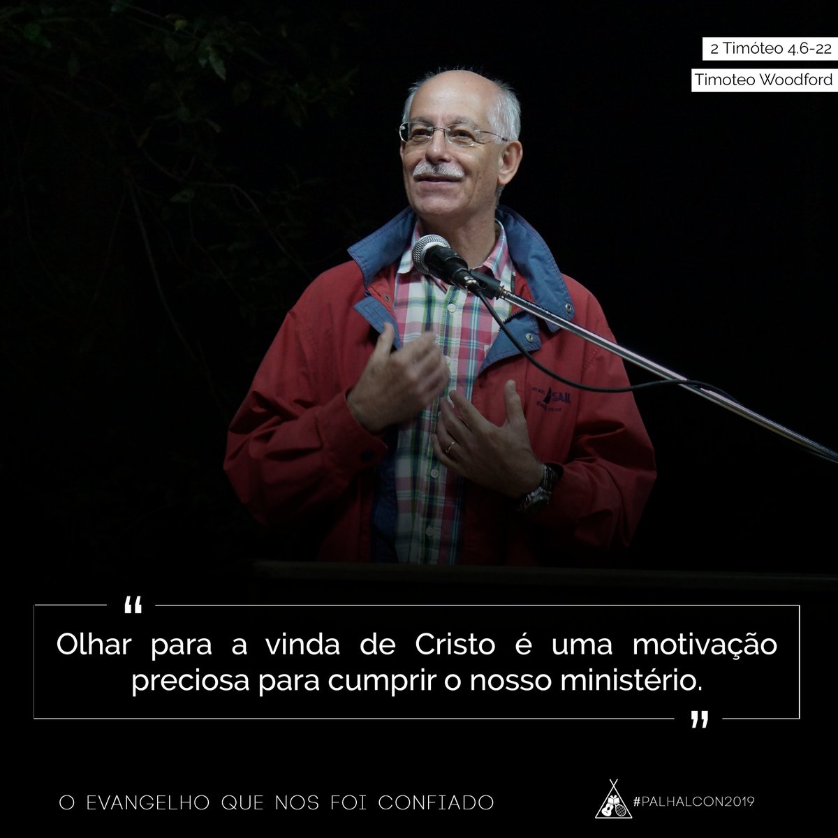 cerpalhal's tweet photo. O EVANGELHO QUE NOS FOI CONFIADO ▪️ 2 Timóteo 4.6-22 - "Fortalecido para cumprir a missão"

"Olhar para a vinda de Cristo é uma motivação preciosa para cumprir o nosso ministério."
Timoteo Woodford

#PALHALCON2019 #Palhal2019 https://t.co/e3miET9YUO