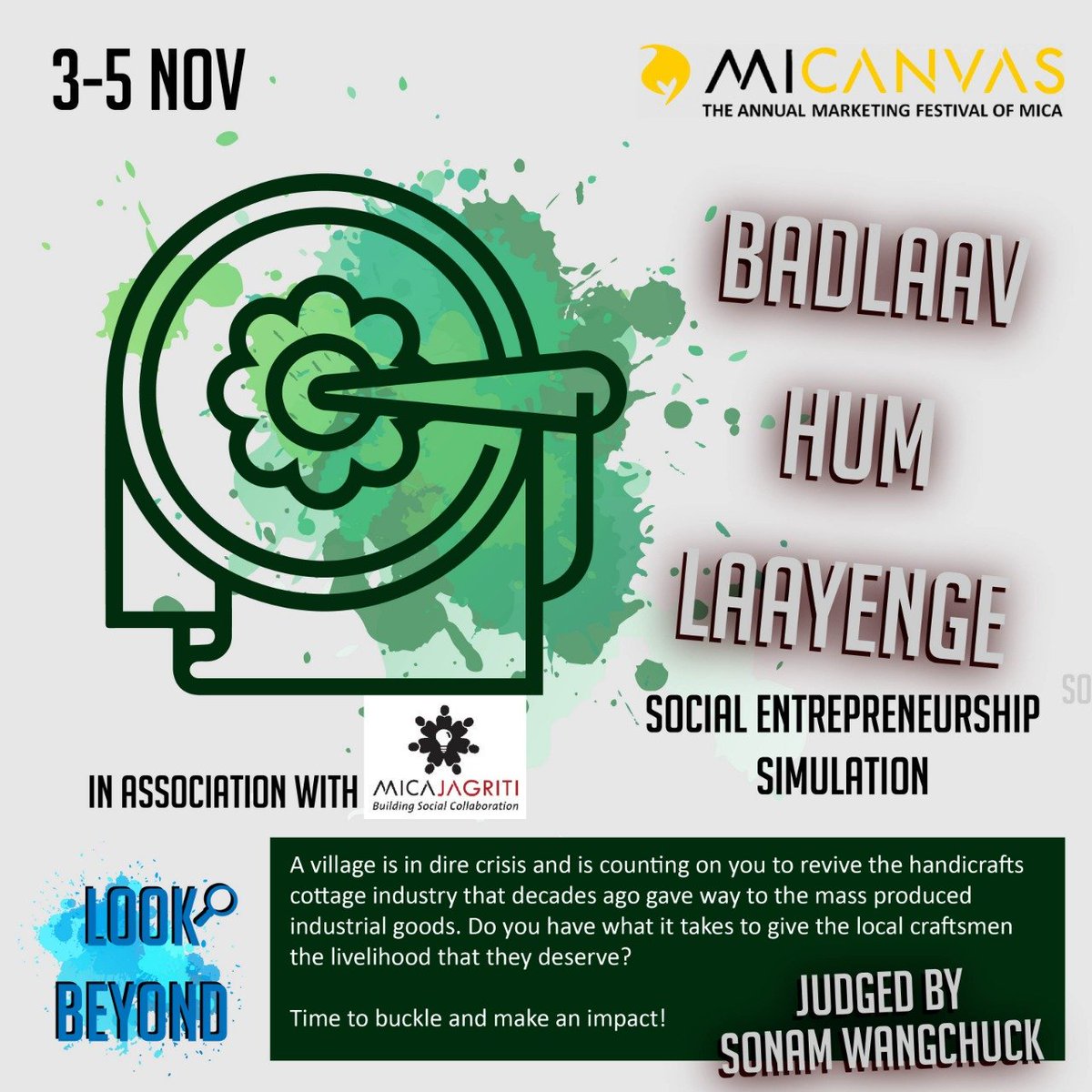 TeamAlbert4's tweet photo. Badlaav Hum Laayenge | Social Entrepreneurship Simulation

In Association with MICA Jagriti

MICANVAS | 3-5 Nov 2019

#LookBeyond https://t.co/bKUO0yTJFN