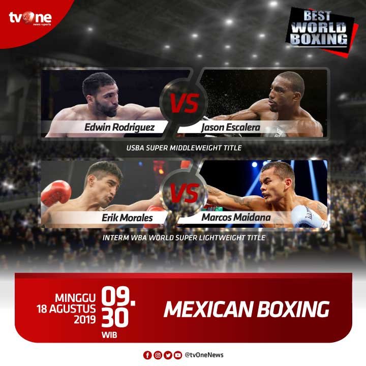 Jangan lewatkan pertandingan seru Best World Boxing: Interm WBA World Super Lightweight Title, antara Erik Morales vs Marcos Maidana.Minggu, 18 Agustus 2019 jam 09.30 WIB di tvOne & streaming di tvOne Connect http://bit.ly/2CMmL5z . #tvOneSports #LiveWorldBoxing