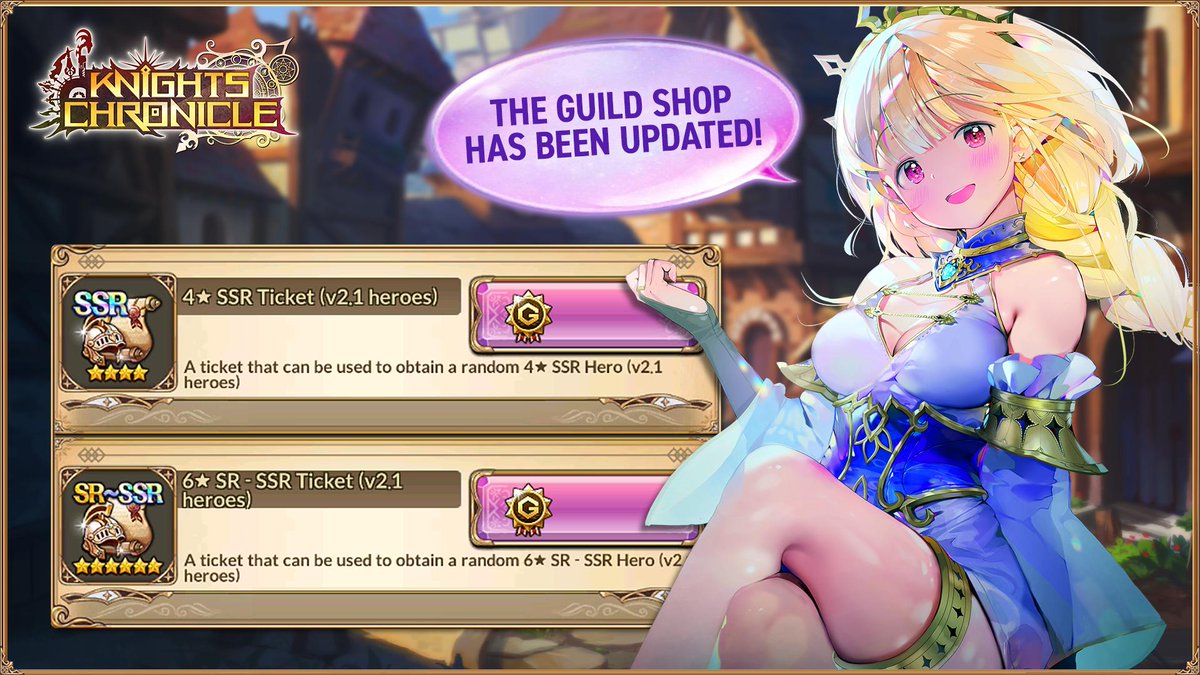 knightschron's tweet photo. The Guild Shop has been updated!
4☆ SSR Tickets have been added to the shop.
Also, both 4☆ and 6☆ tickets can give you a random hero from the v2.1 update! #KnightsChronicle https://t.co/KeJB7rqDbh
