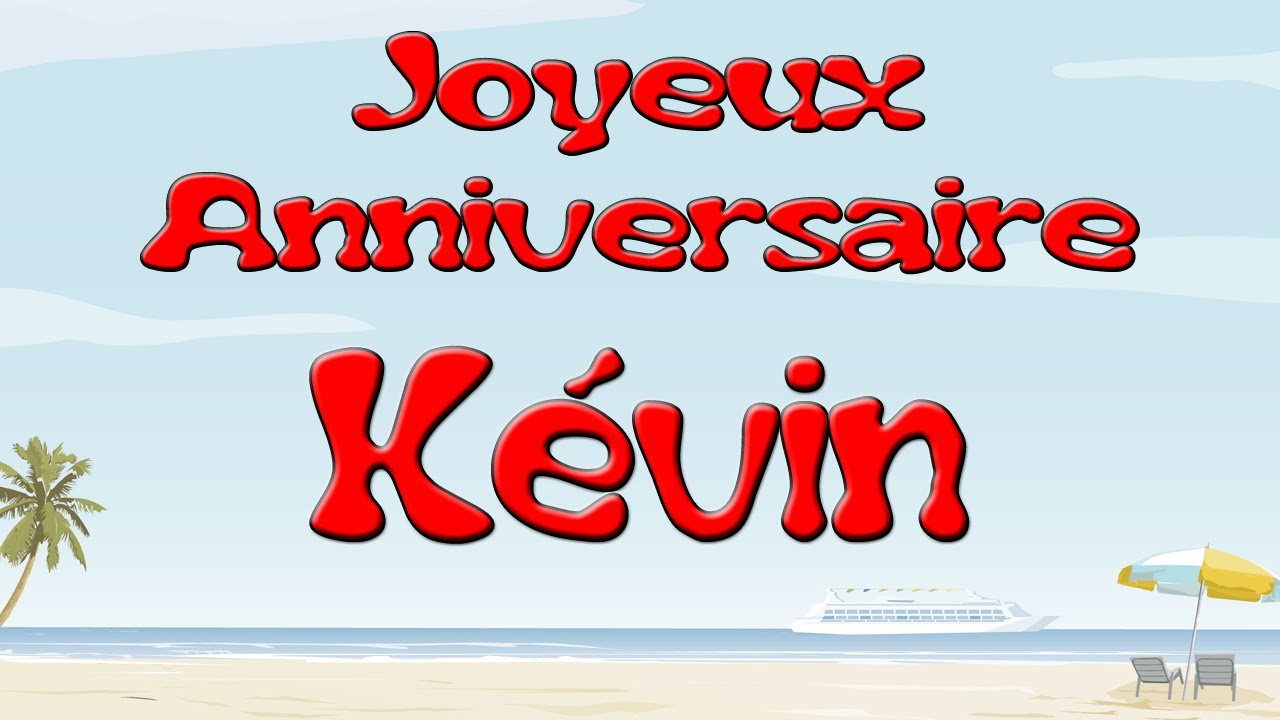 Le Monde De Kevin Joyeux Anniversaire Kevin 13 Ans Aujourd Hui On T Aime Fort Mon Coeur Le Monde De Kevin Joyeux Anniversaire Kevin 13 Ans Aujourd Hui On T Aime Fort Mon Coeur