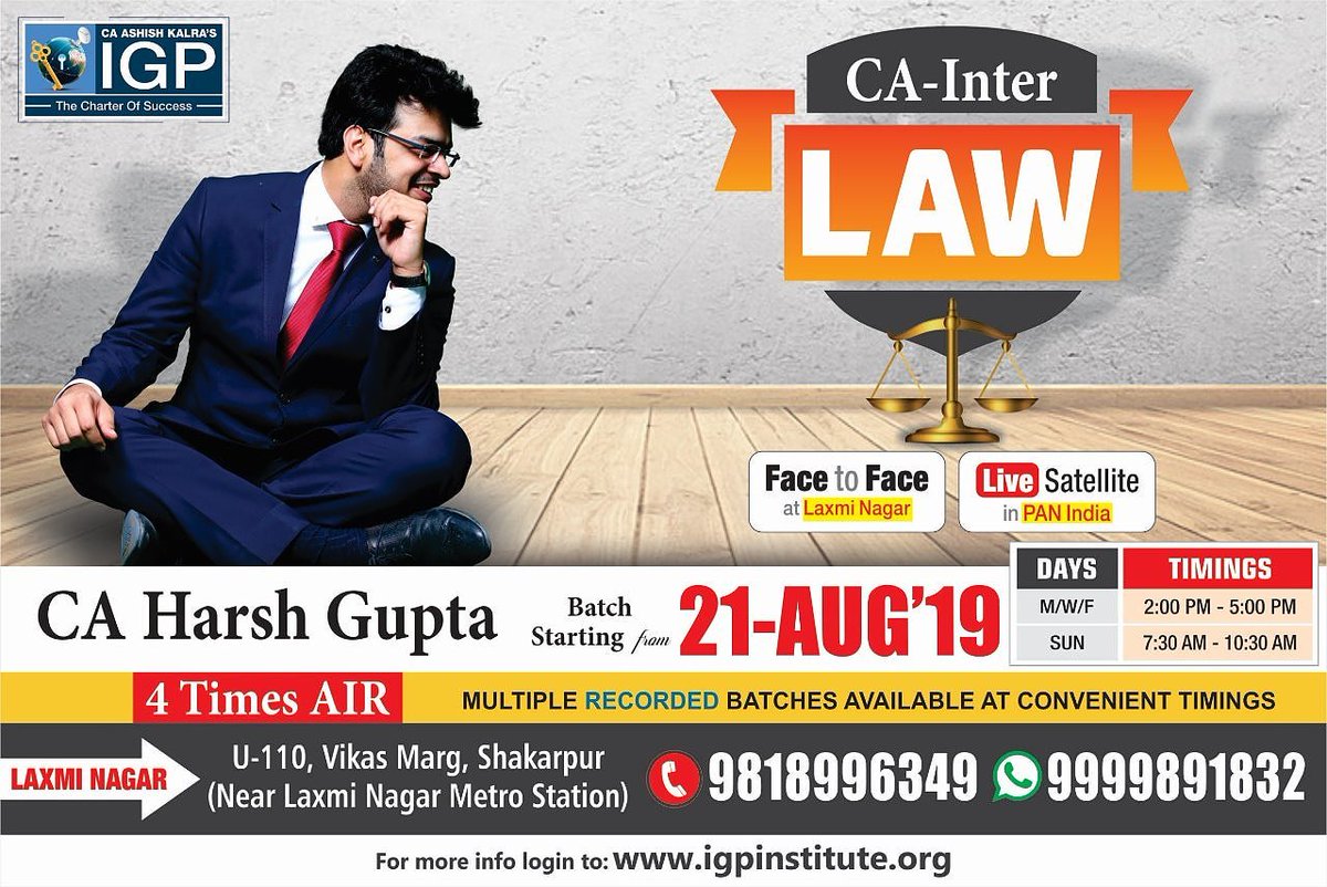 👉 #CA_Intermediate #Law by #CAHarshGupta
𝐀𝐝𝐦𝐢𝐬𝐬𝐢𝐨𝐧 𝐎𝐩𝐞𝐧 ✅

#BatchStarting from 21 Aug'19
Limited 𝐒𝐞𝐚𝐭𝐬
Login- igpinstitute.org

#hurryup #CAclasses #igpclasses #igpinstitute #ICAI #CA #CS #CMA #ECO #FM #SFM #IGP #ICSI #caashishkalra #AIR #admissionopen