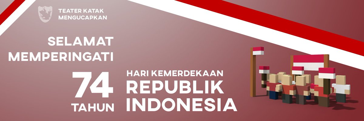 Keluarga besar Teater KataK mengucapkan

🇮🇩 DIRGAHAYU REPUBLIK INDONESIA 🇮🇩

Sudah banyak sejarah yang bangsa ini lalui, tanahnya jadi saksi cerita-cerita rakyat dengan segala keunikannya. Semoga kelak menjadi bangsa yang lebih baik lagi!

#TeaterKataK
#DirgahayuRepublikIndonesia