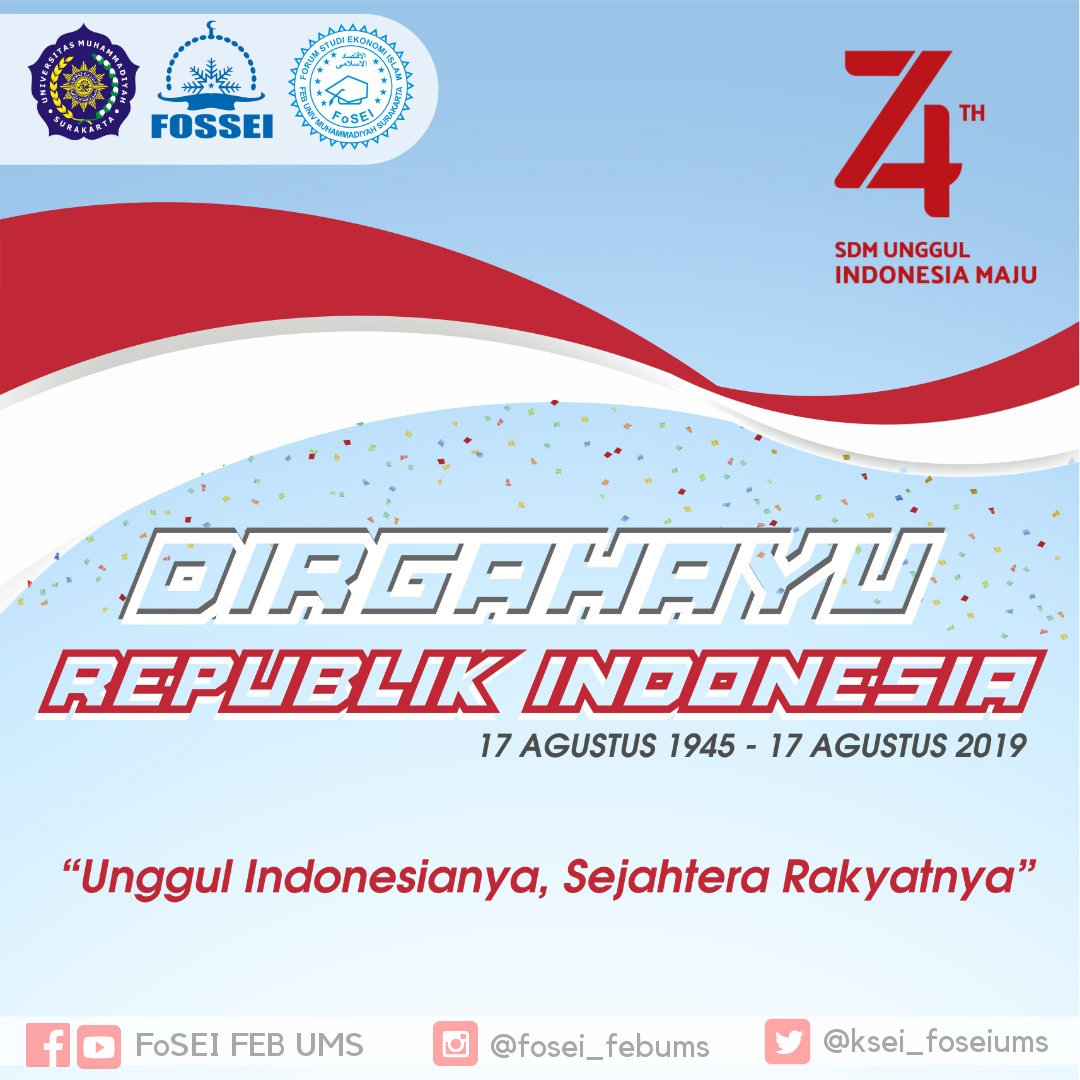Ksei_foseiums's tweet photo. DIRGAHAYU REPUBLIK INDONESIA ๐ฎ๐ฉ
Merdeka bukanlah alasan untuk berhenti berjuang. Merdeka bukanlah alasan untuk selalu bersenang-senang. Mari bergerak bersama, demi rakyat yang sejahtera dan Indonesia yang lebih unggul.
#FoSEIFEBUMS
#FoSSEI
#DirgahayuRI https://t.co/lTuWO4068B