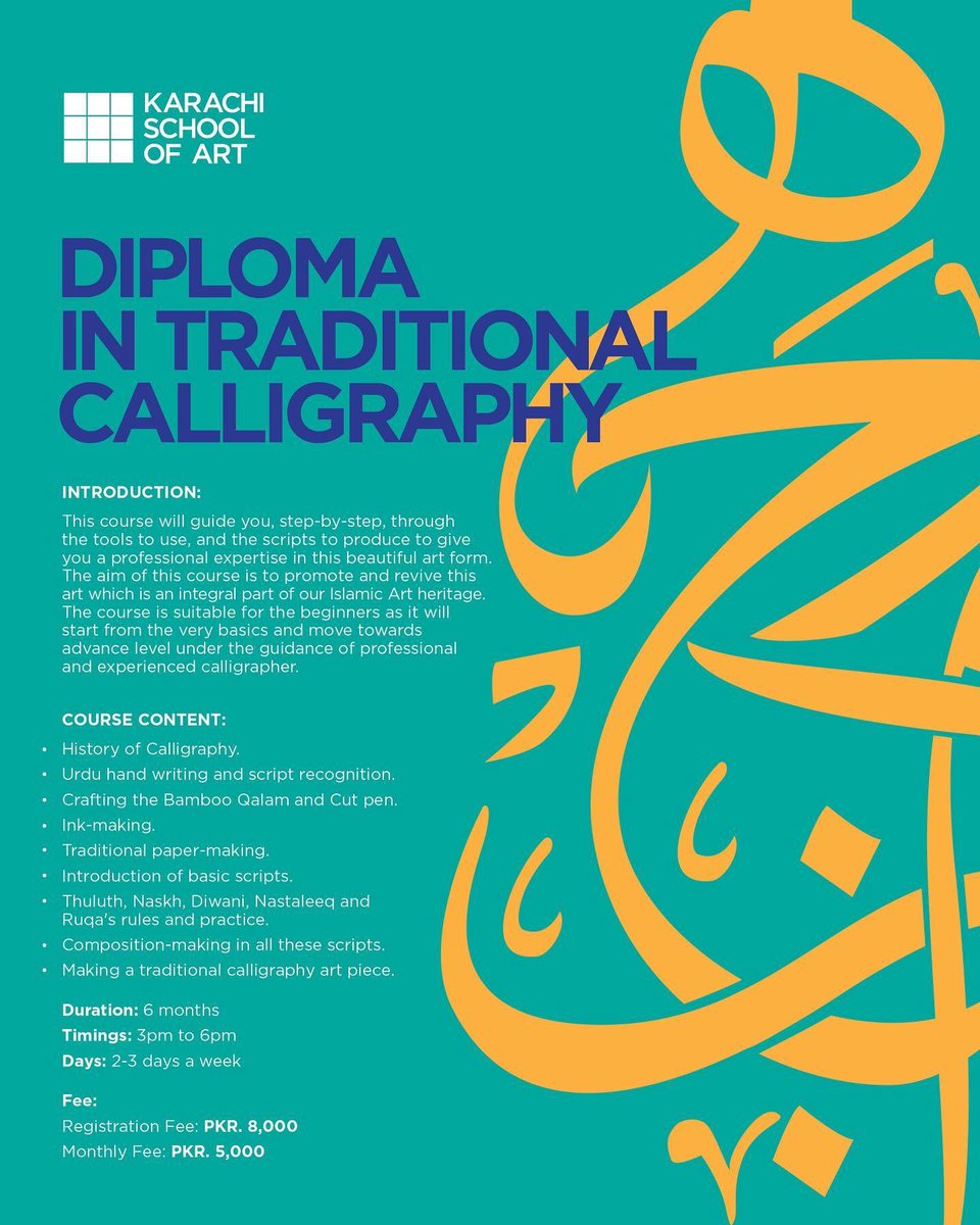 tfazlee's tweet photo. Karachi School of Art is pleased to launch a six months diploma course in Traditional Calligraphy. The course is designed to start from the basics and move towards advance level.
Registrations open
visit https://t.co/WGL7zKxM16
.
.
.
.
.
#calligraphy #eveningprograms #ksa https://t.co/XslvyKsUvf