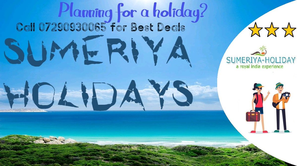 sumeriyaholiday's tweet photo. Planning for a Holiday?
Don't go so far, contact our Operator for tour here +91-7290930065 or mail sumeriyaholidays@gmail.com

 #vacations #travellife #travelpics #lonelyplanet #travelphoto #adventuretime #getaway #travelstoke #exploreeverything #traveldeeper #discoverearth https://t.co/JkDMnZxi43