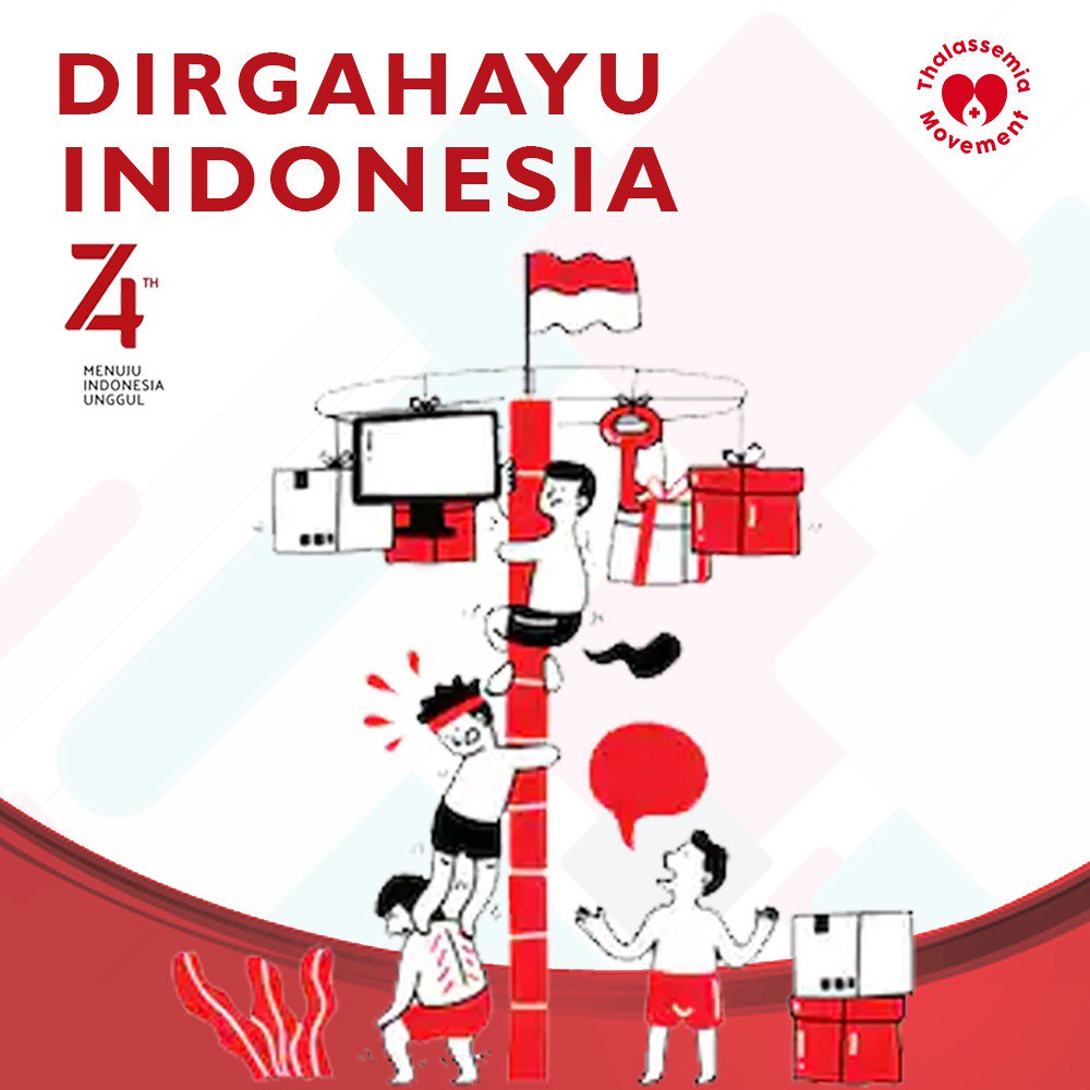 Dirgahayu Republik Indonesia yang ke-74 Tahun. Mari bersama kita putuskan mata rantai Thalassemia di Indonesia. #StopThalassemia
