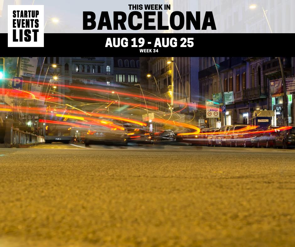 This week, see 58 startup and tech events coming up in Barcelona. startupeventslist.com/barcelona

#Barcelona #Spain #startups #tech