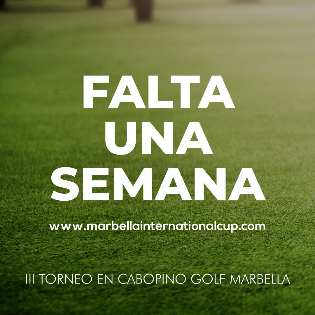 MarbIntCup's tweet photo. Sólo 1 semana para que comience la III entrega de nuestro circuito en #CabopinoGolfMarbella

¡Vamos! ¡Inscríbete ya! Un montón de regalos y muy buen ambiente te estarán esperando el día 24 de Agosto en #CabopinoGolfMarbella https://t.co/vuvTJI8Kno