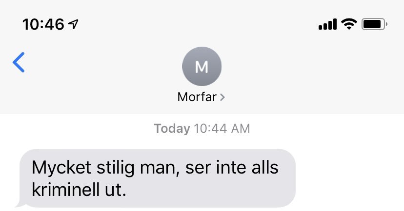 Jag: *skickar bild på körkortet till morfar*

Morfar: