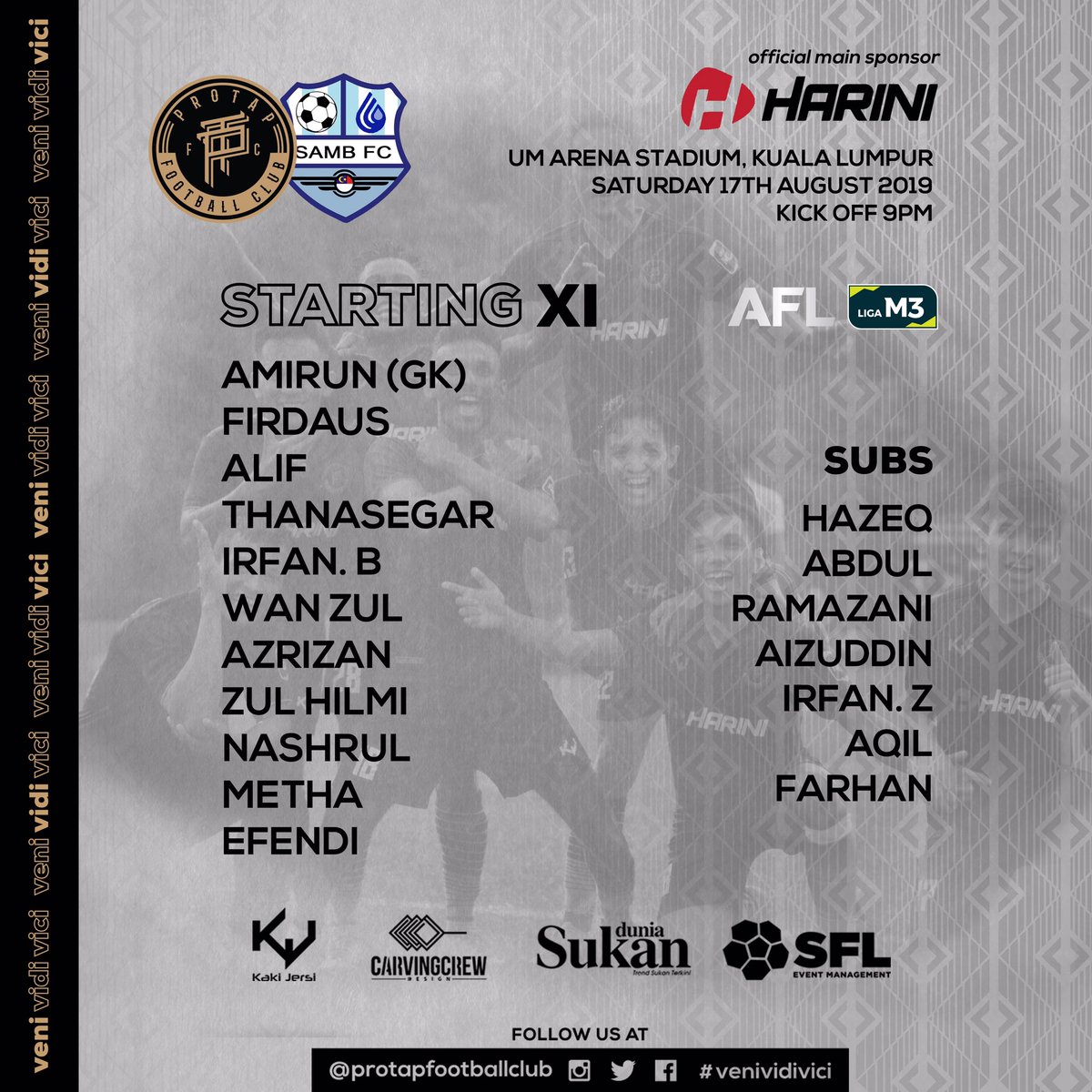 ProtapFC's tweet photo. OUR LINE UP FOR TONIGHTβS MATCH!
.
KESEBELASAN UTAMA KAMI UNTUK PERLAWANAN MALAM INI!
.
#Harini
#kakijersidotcom
#carvingcrewdesign
#duniasukan
#SFL
#bangsasubang
#venividivici
#protapfc
#ligam3 https://t.co/bjCxE3Z1qS