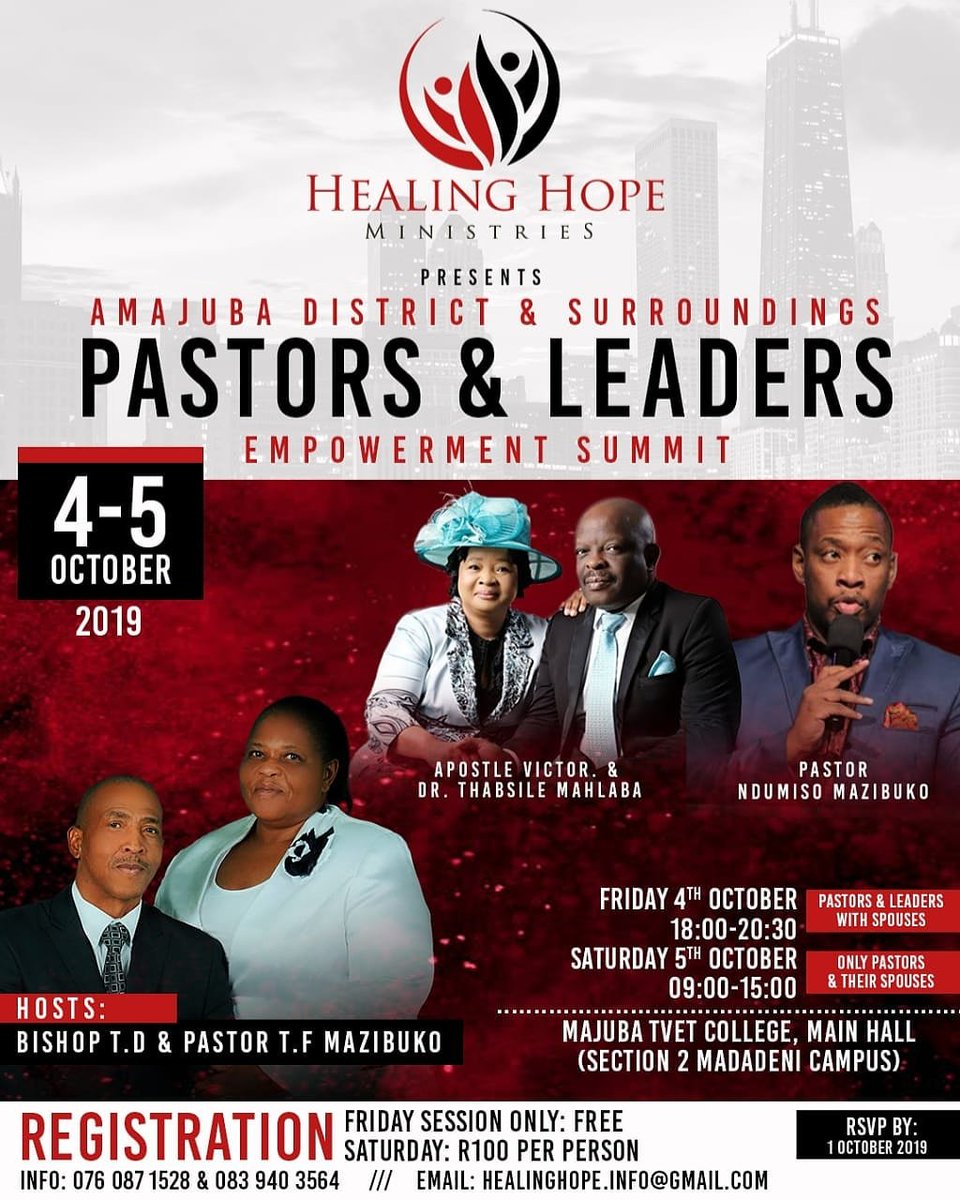 It brings us great joy to present and invite you to you our first 'Pastors & Leaders Empowerment Summit'  in Amajuba District and surrounding areas!

Insta: HealingHope_za 
Facebook: Healing Hope Ministries