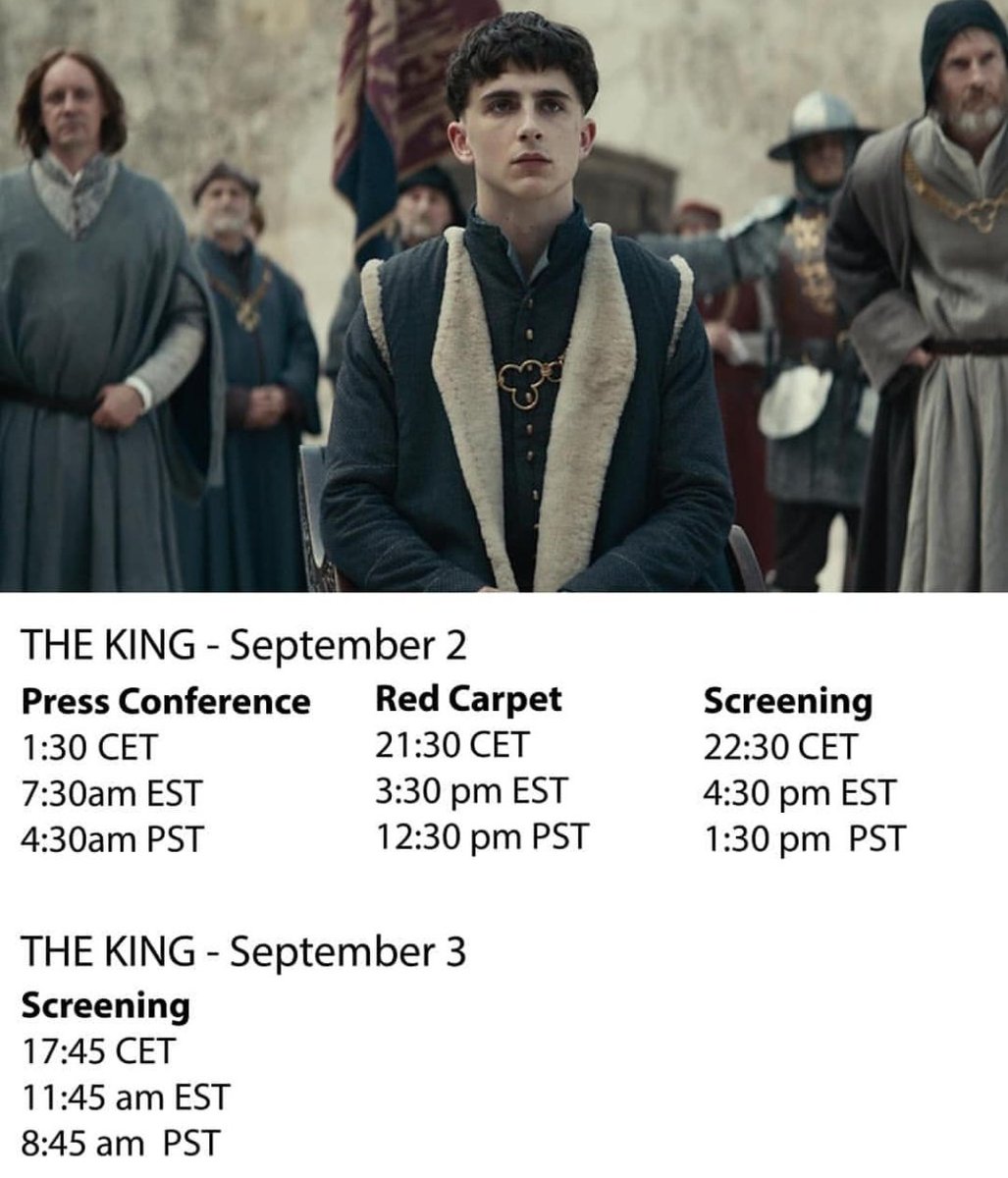 Venice film festival #NetflixTheKing full schedule
#timothéechalamet #TheKing #venice2019 #venezia76 

cr. to IG/timothee_chalafake