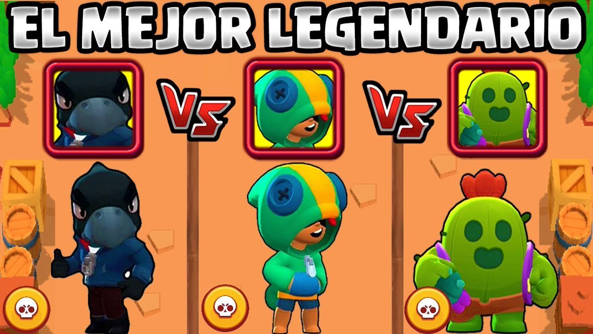 Jesse Epicgoo Com On Twitter Cual Es El Mejor Brawler Legendario Olimpiadas De Brawl Stars Leon Vs Crow Vs Spike Link Https T Co F1kqr1dqm4 Brawlstars Brawlstarsolympics Brawler Cesarelq Crow Cualeselbrawlermasrapido - brawl stars legendarios spike