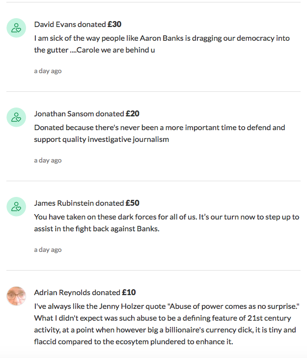 carolecadwalla's tweet photo. "Aaron Banks is such a colossal ballbag"  "Enough is enough" &amp; 10,318 other reasons why people have donated to the crowdfunder...now at a staggering £276k. THANK YOU. Genuinely moved &amp; gobsmacked. And very much hoping Banks reads the comments...

https://t.co/CeGowtGliZ https://t.co/y66NEqzl9W