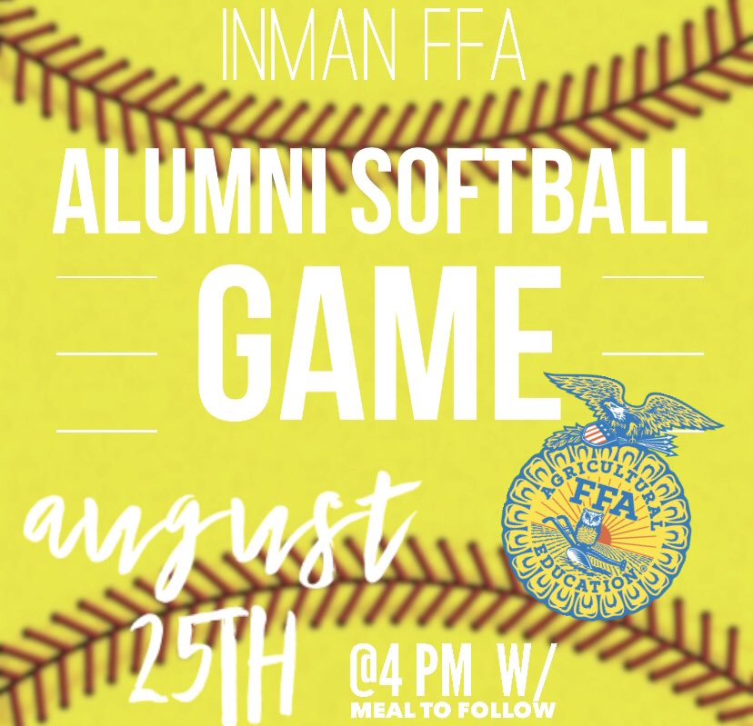 InmanFFA's tweet photo. Come join us on Sunday August 25th for our alumni softball game!! We will be playing on the baseball field starting at 4pm and will have a meal to follow!  See you there! https://t.co/U37vYhV4xn