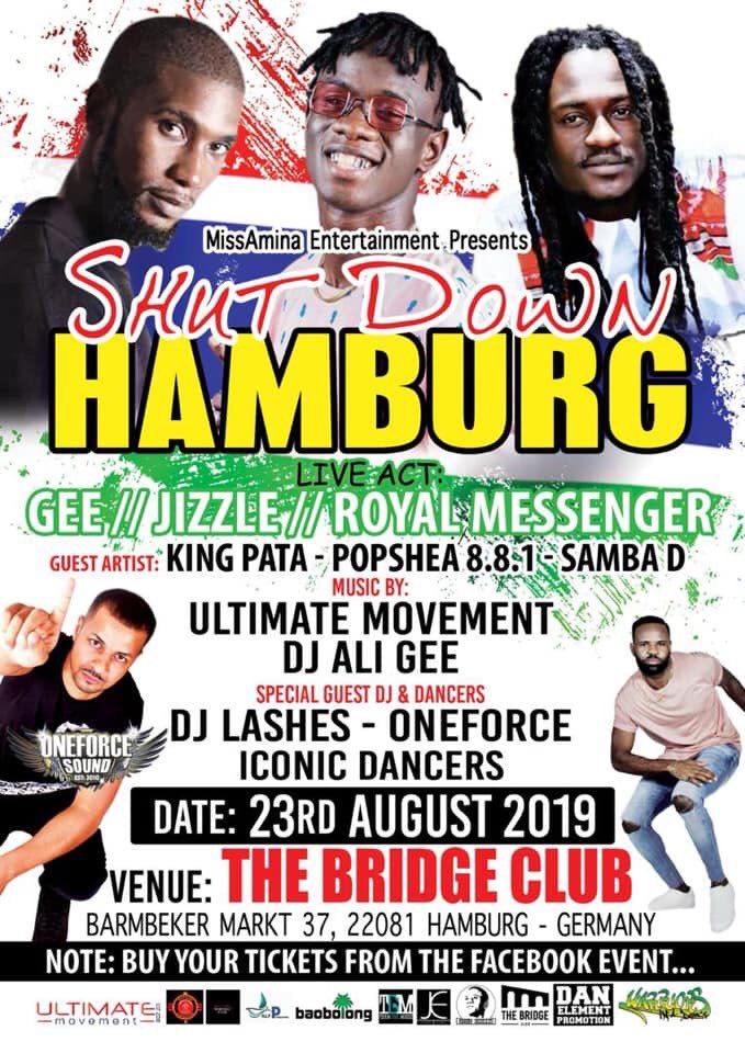 MikeDampha's tweet photo. #Gambia Invasion
#Hamburg #Stuttgart #Germany get ready for this 3Stars 1Stage
23th August Shot Down Hamburg with #Jizzle #RoyalMessagerJah & #Gee
Guest Artist #KingPata Popseha 8.8.1 & Samba D
Music by Dj #AliGee the young General & #UltimateMovement
Special Guest Dj #DjLashes https://t.co/MlAT1LJ1cV