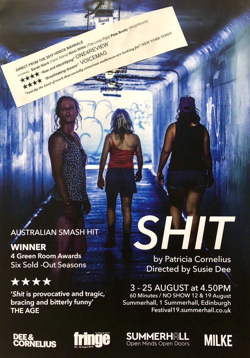 theatrehinton's tweet image. Lon/Edi19 Day12/Show28: Great to finally see Patricia Cornelius’ play ‘Shit’ @Summerhallery, having missed it in Aus. Powerful, grim stuff. Wonderful performances, loved the choreographed movement and mime sequences. #HowManyShowsIn16Days?