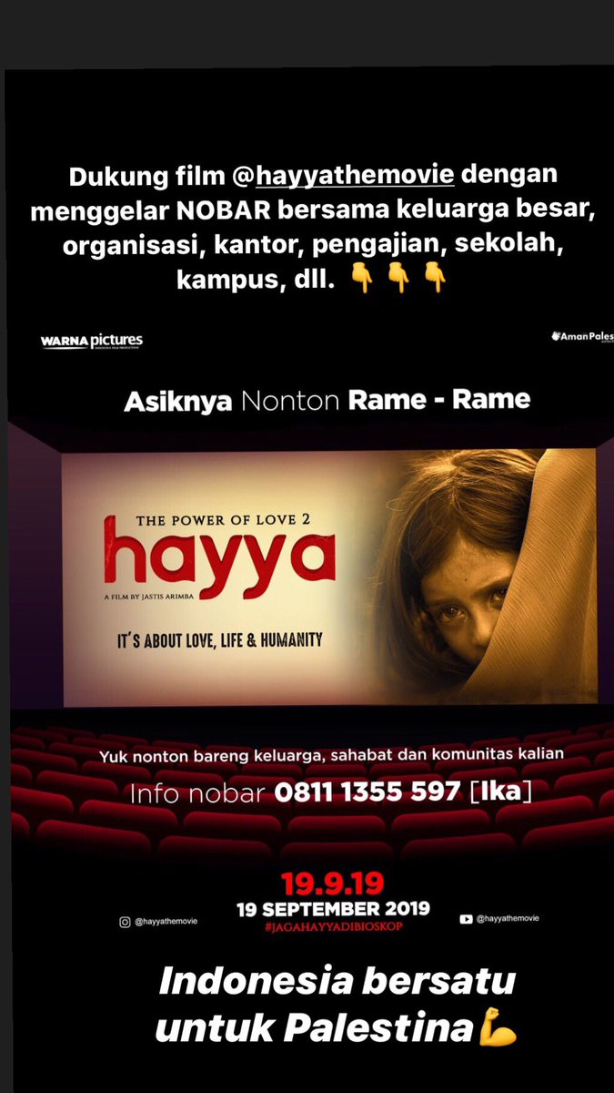 Yang mau mengadakan nobar film hayya duluan sudah  bisa hub cp di bawah ini ya... trailernya  youtu.be/tkAeHbqVM2o insya allah tayang di bioskop mulai 19.9.19 🙏