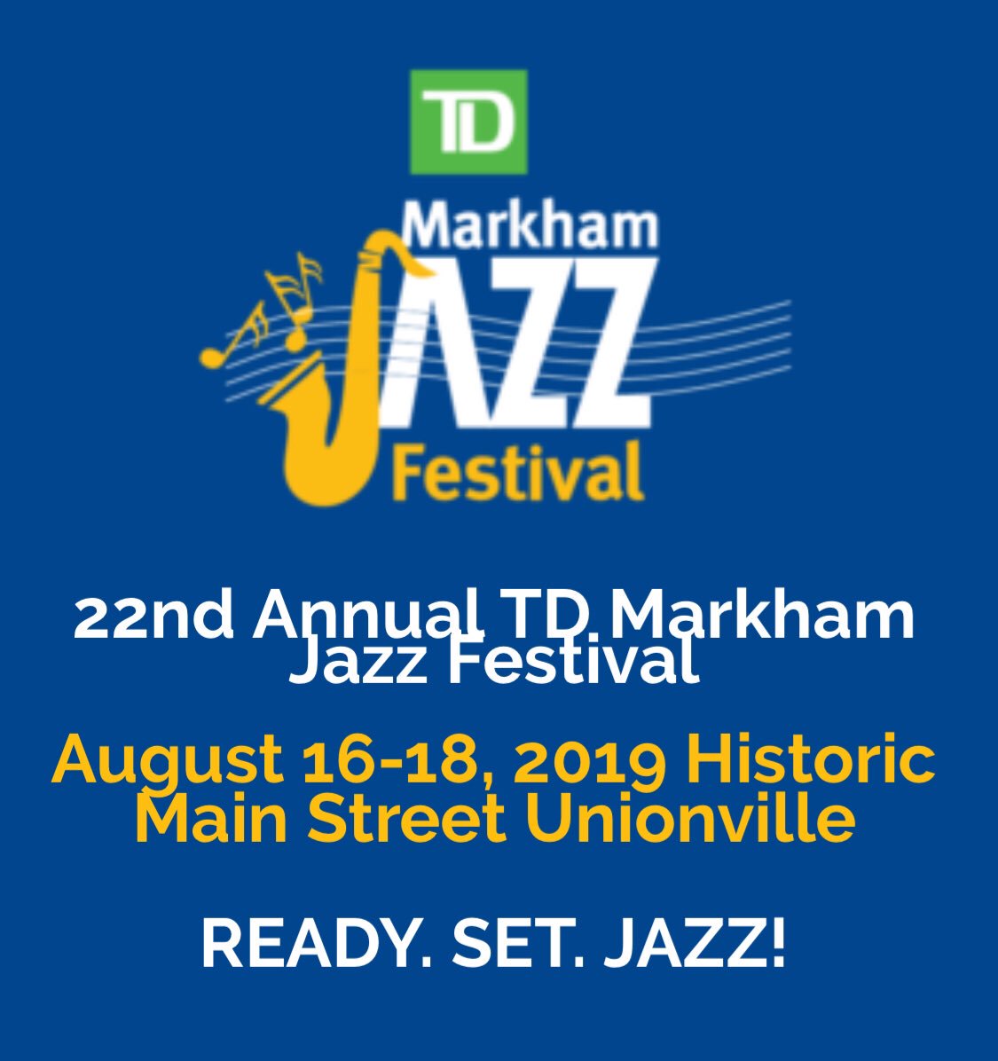 JoyceeeZzz's tweet photo. The 22nd TD Markham Jazz Festivals! READY. SET.JAZZ #proudTD #TDjazzfestivals2019 https://t.co/ajnfkQdixg