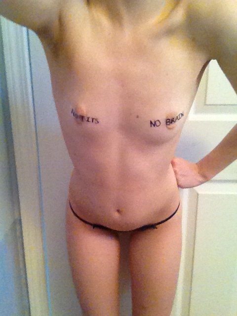 I'm a dumb slut with no tits. 