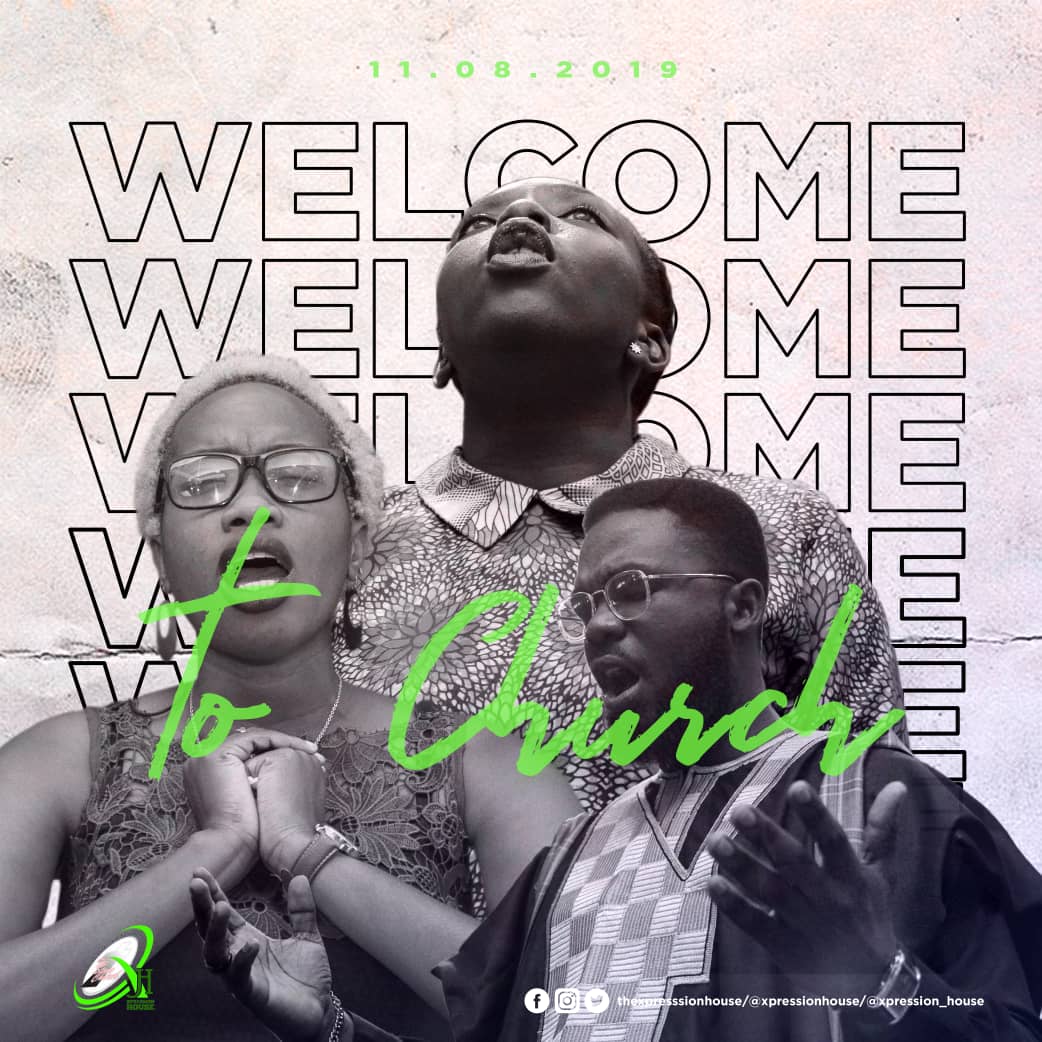 thexphng's tweet photo. You're welcome to church. 
#More2019 #SundayService #XpressionHouse https://t.co/DztnDcyQFe