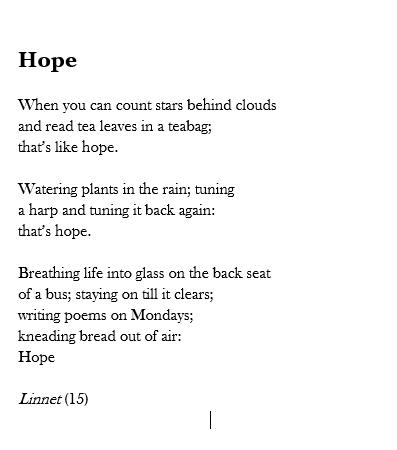 Kate Clanchy On Twitter Just Putting Up Linnet S Poem About Hope As There Seems To Be A General Shortage Https T Co Nigjewvvam Twitter