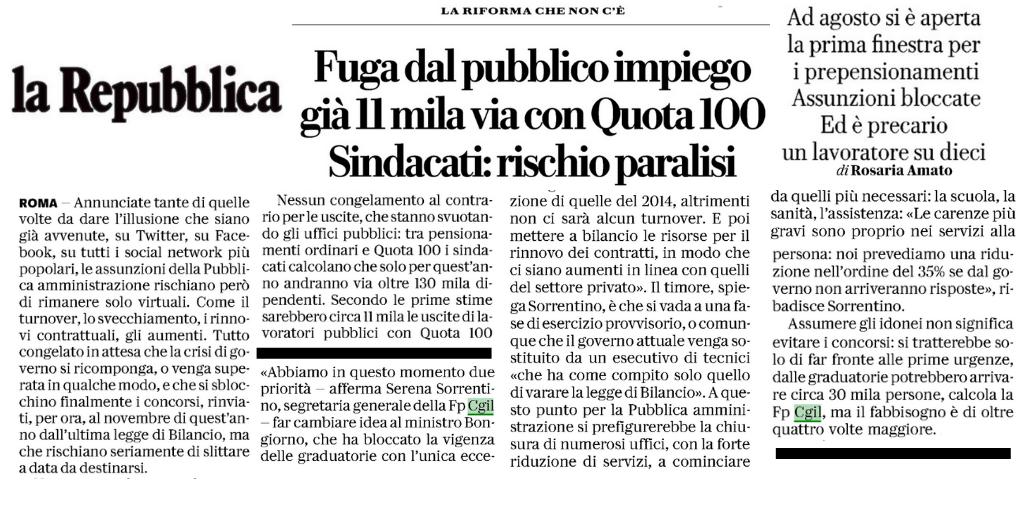 gsaccoia's tweet photo. Fuga dal pubblico impiego, già 11 mila via con #Quota100.
@sorrentinoser @FpCgilNazionale: "Ora due priorità: sblocco graduatorie idonei e risorse per il rinnovo dei contratti".
Oggi @repubblica ⤵️
#CiSiamo
#AssunzioniSubito
#ContrattoSubito https://t.co/DastEMAfVh