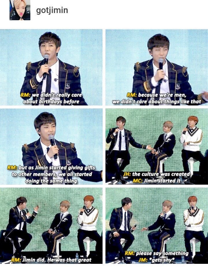 Namjoon : "we didn't care about birthdays before, because we're men, we didn't care about things like that. But as Jimin started giving gifts to other members, we all started doing the same thing"We love a man who helps his band brothers see it's okay to be openly affectionate