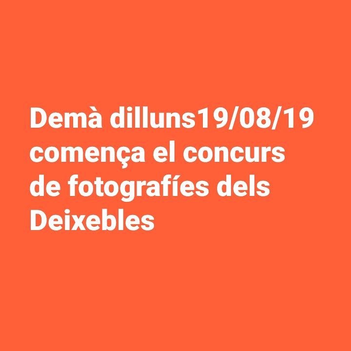Demà dia 19 d'agost comença el concurs de Festa Major, dels Deixebles, al Facebook, Twitter i Instragram... estigues atent