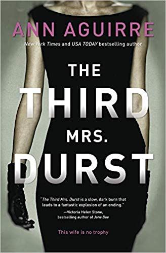 cncbooks's tweet photo. Book Review: The Third Mrs. Durst by Ann Aguirre @MsAnnAguirre @midnightinkbook https://t.co/m7DPgWJtpz https://t.co/jJyjIezYHy