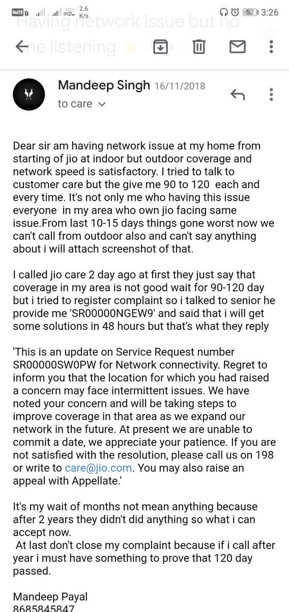 mandeepspayal's tweet photo. Suffering from bed network of jio here at my village am attaching a screenshot of email i send to jio on November 2018 but still network is too bad. @TRAI @PMOIndia @JioCare @reliancejio @airtelindia @Idea @jagograhakjago #jio #trai #relincejio #netvelocity #shameonyou https://t.co/ZkSxjusPmh